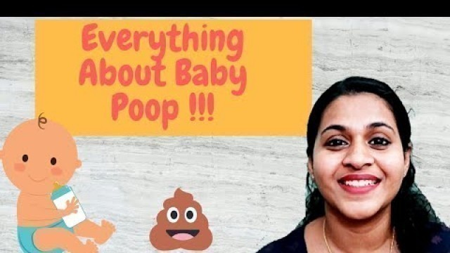 'കുട്ടികളുടെ poop - ഇതൊക്കെ ശ്രദ്ധിക്കൂ!!!  | Everything About Baby Poop  |  Malayalam'