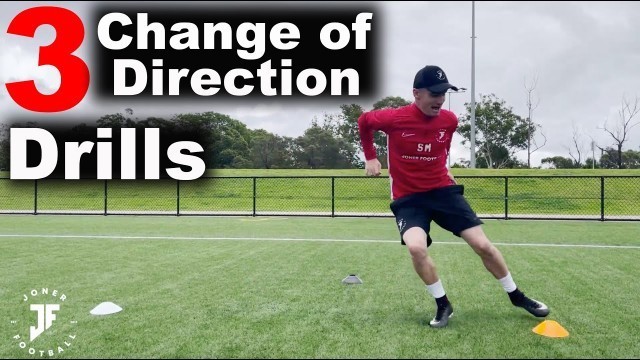 '3 Change Of Direction Drills For Soccer | Joner Football'