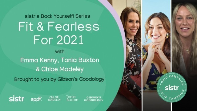 'Fit & Fearless | sistr | Emma Kenny |Tonia Buxton | Chloe Madeley'