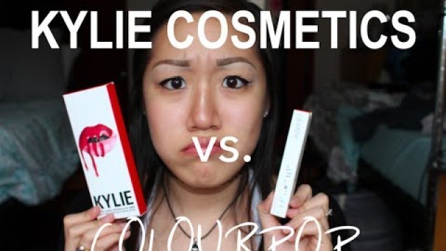 'Kylie Cosmetics vs.  Colourpop |  Liquid Lipstick Reviews and Swatches'