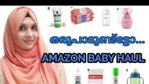 'Amazon Baby Products Haul Malayalam'