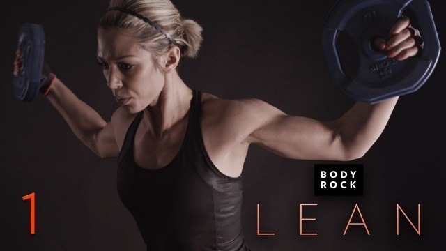 'BodyRock Lean | Workout 2 - Chest & Legs'