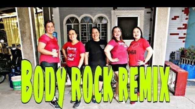 'BODY ROCK REMIX | ZUMBA DANCE FITNESS | TIKTOK VIRAL'