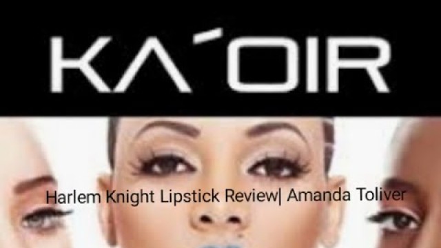 'KA\'OIR Harlem Knight Review..'