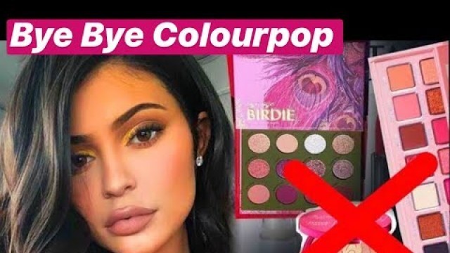 'Colourpop BYE BYE BIRDIE? Kylie ULTA HOLIDAY collection + Huda mini Nude Obsessions + ciate 2019?'