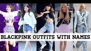 'Types Of Blackpink Outfits With Name/Blackpink Outfits Ideas/Blackpink Dress Style/To Fashion'