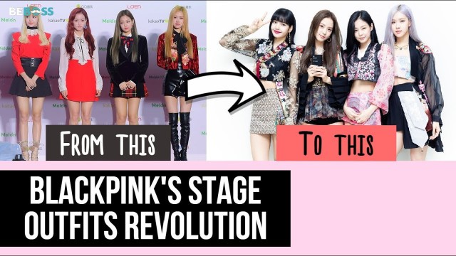 'BLACKPINK\'s Stage Outfits Revolution'