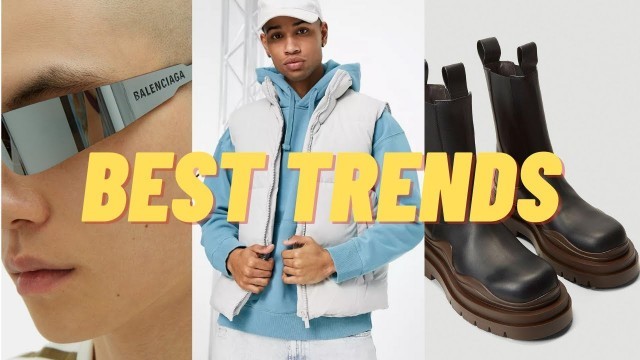 '6 Style Trends For Men You Have To Try In 2022'