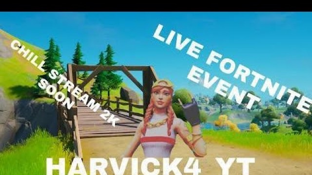 'Fortnite Live\"DOOMSDAY EVENT\"?OLD MAP?!PLAYING CREATIVE WITH SUBS!1v1s‚fashion shows LET\'S GET TO 2K'