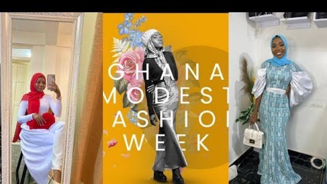 'A MINI WEEKEND VLOG || ATTENDING THE GHANA MODEST FASHION WEEK SHOW + A WEDDING RECEPTION'