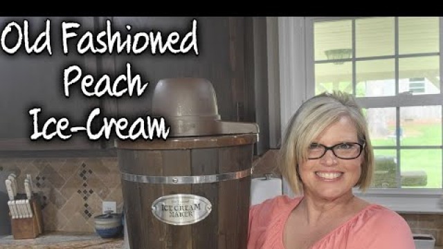 'Homemade Old Fashioned Peach Ice-Cream'