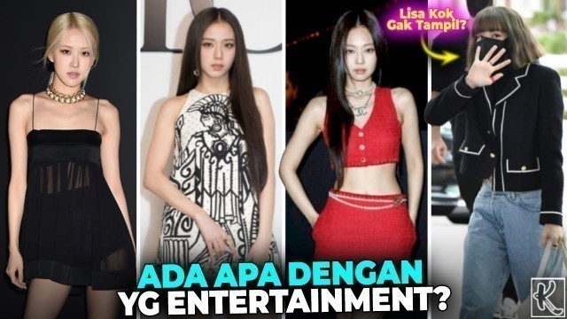 'YG ENTERTAINMENT BIKIN GERAM LILIES? Inilah Potret Member BLACKPINK di Paris Fashion Week 2022'