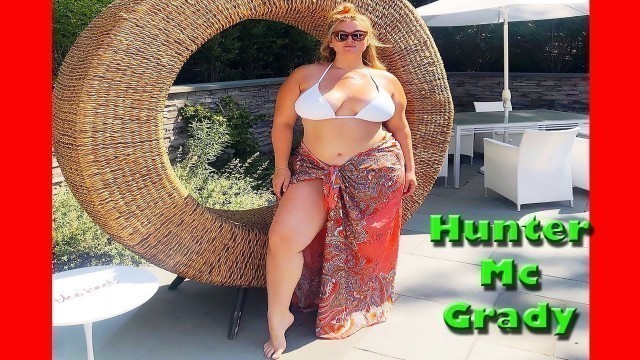 'Hunter McGrady - American Fashion Model| Quick Facts, Bio, Age, Height, Weight, Measurements'