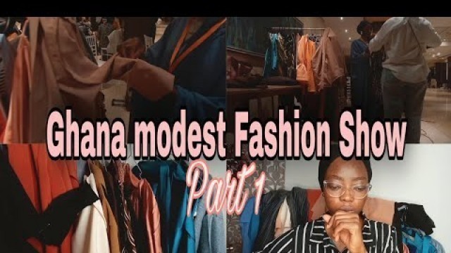 'My First Runway Collection, Ghana Modest Fashion Show part1 |This is Mila|'