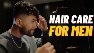 'How Men Should Take Care Of Their Hair'