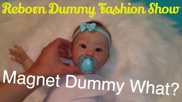 'Elodie Ann Reborn Doll Tries Magnetic Nipples!!  First Dummy Fashion Show!!'