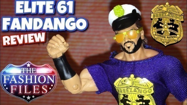 'ELITE 61 FANDANGO FASHION POLICE FIGURE REVIEW!'