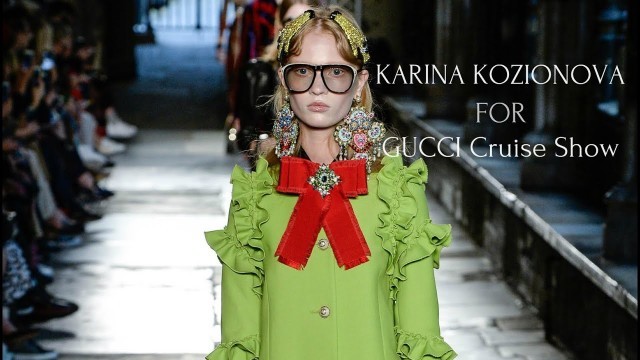 'Karina Kozionova - Gucci Cruise, 2017 (Westminster Abbey, London)'