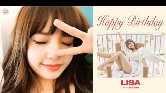 'LIKE BLACKPINK  Happy Birthday LISA (27.03.2020)'