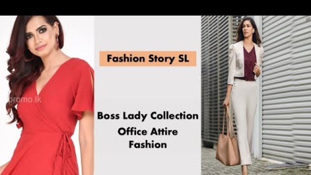 'Office Wear Lady Collection | Sinhala Styling Tips 2022 | Fashion Story SL'