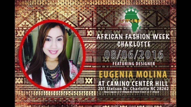 'African Fashion Week Edition | Eugenia Molina'