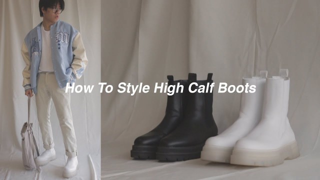 'HOW TO STYLE: High Calf Boots | Chunky Calf Boots Outfits Ideas'