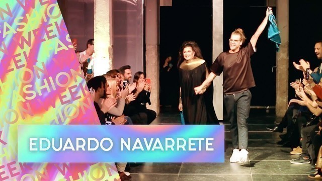 'Eduardo Navarrete | Fashion Week Madrid 2019'