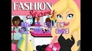 'Fashion Story: How To Collect All Tips At Once!'