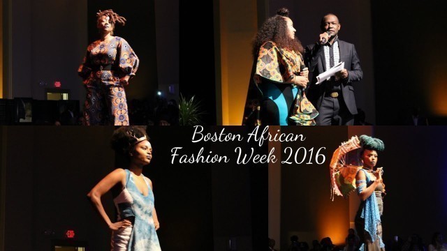 'Boston African Fashion Week 2016'