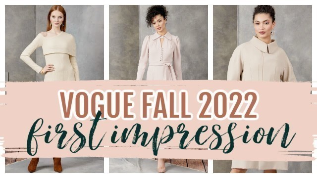 'Review: Vogue Fall 2022 Sewing Patterns'