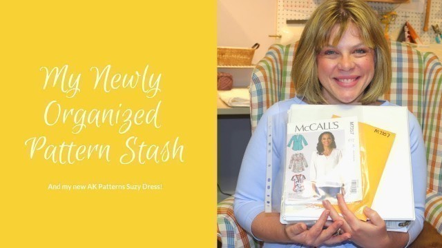 'My Newly Organized Pattern Stash and My New AK Patterns Suzy Dress'