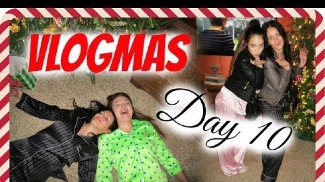 'VLOGMAS DAY 10❄ VS Fashion Show & PAJAMA PARTY'