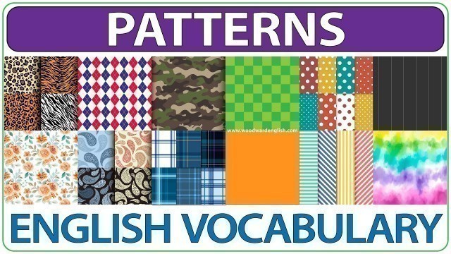 'Patterns - English Vocabulary Lesson - Describing Clothes in English'