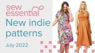 'New Indie Patterns - July 2022'