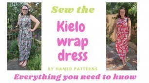 'Sewing the Kielo Wrap dress by named patterns | My alterations and top tips for perfection | SEWING'