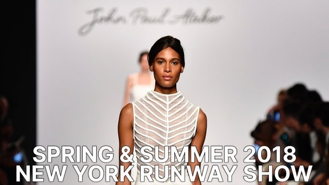 'NYFW - John Paul Ataker - Spring & Summer 2018 Runway Show'