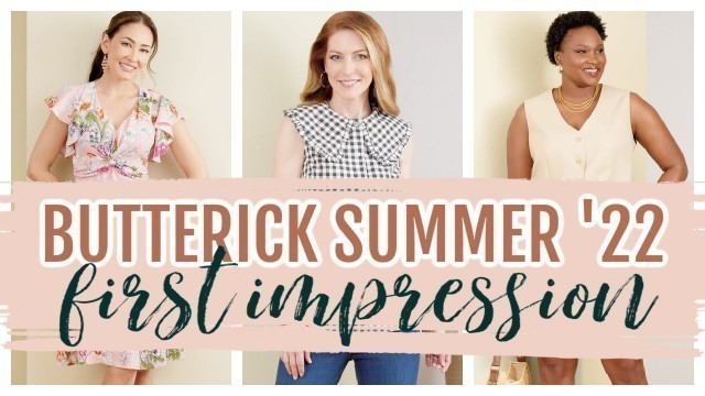 'Review: Butterick Summer 2022 Sewing Patterns'