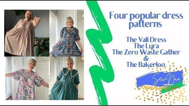 'I made Four Popular Dress Patterns. Bakerloo, Vali, Lyra and Zero Waste Gather'