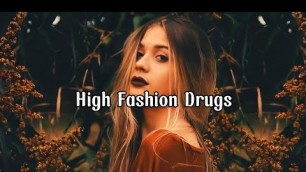 'Nessly - high fashion drugs - Ally Brooke & DËKAY [ lyrics ]'