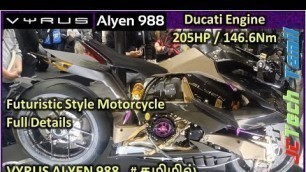 'VYRUS ALYEN 988 / Ducati Engine, Futuristic Style Bike | Review in Tamil | Full Spec Details தமிழில்'