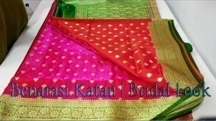 'Katan Silk  Bridal Look Saree |S & R Fashion'