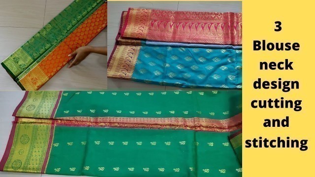 '3 Popular Paithani Silk Saree Blouse Neck Design Cutting and Stitching| Festivals Blouse Design|'