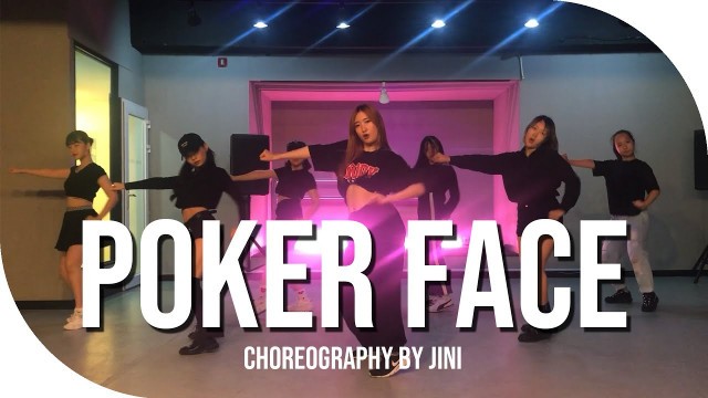 'Lady Gaga - Poker Face | Choreography by JINI | ONSTAGE MUSIC&DANCE'