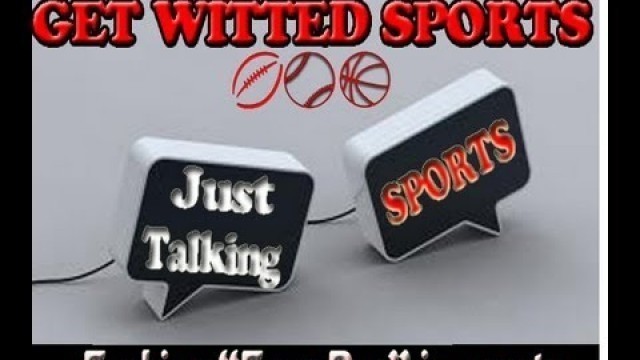 'Just Talking Sports: Fashion \"Faux Pas\" in sports'