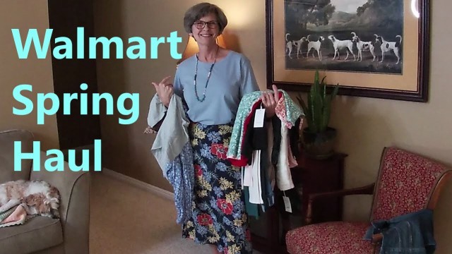 'Walmart Spring Haul * Fashion over 60 *'