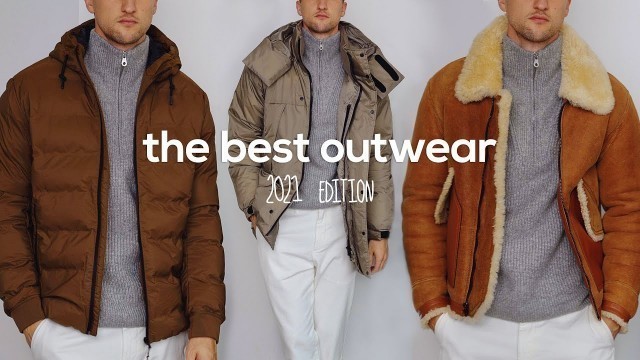 'Winter Outerwear for Men | 2021 Men\'s Fashion'