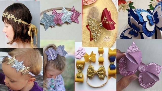 'top stylish glitter sheet headbands and hair bunches decorations video'