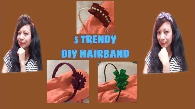 '5 Trendy & Cute DIY Hairbands/ Headbands for Teenagers/ Youngsters from Waste Old Clothes/ No Sew'