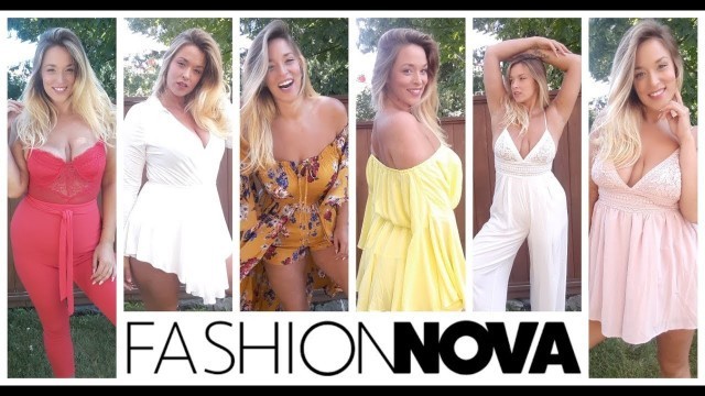 'SUMMER STYLES | Fashion Nova *Try on Haul'