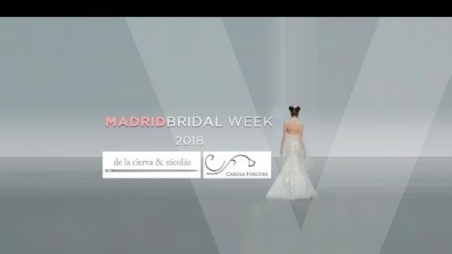 '2 MADRID BRIDAL WEEK 2018 DE LA CIERVA Y NICOLAS'